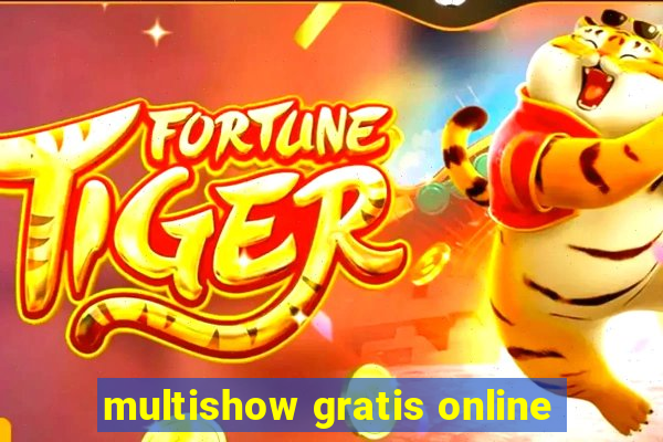 multishow gratis online